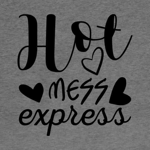 Hot mess express by Parisa